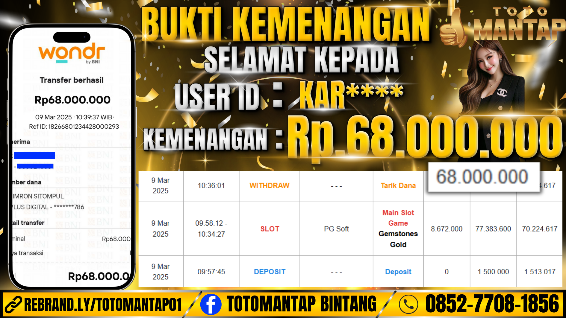 TOTOMANTAP JACKPOT SLOT Gemstones Gold Rp.68,000,000,-